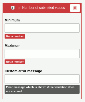 In the Inspector - Settings of the validator 'Number of submitted values'.