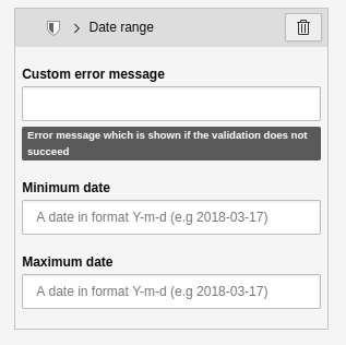 In the Inspector - Settings of the 'Date range' validator.
