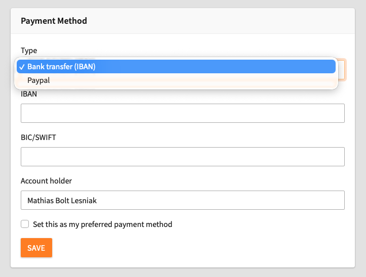 A payment method form with a dropdown menu selecting Bank transfer (IBAN), fields for IBAN, BIC/SWIFT, account holder name, a checkbox to set as preferred method, and an orange Save button.
