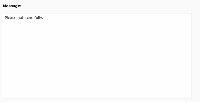 Message field of system notes, a simple text area (message)