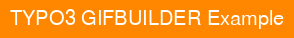 TYPO3 GIFBUILDER Example