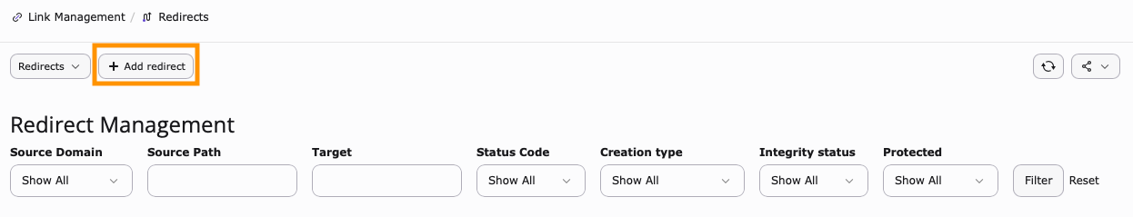 Screenshot of the Add redirect button found within the Redirects submodule