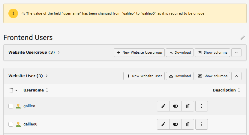 TYPO3 Backend Warning: The value of the field "username" has been changed from "galileo" to "galileo0" as it is required to be unique