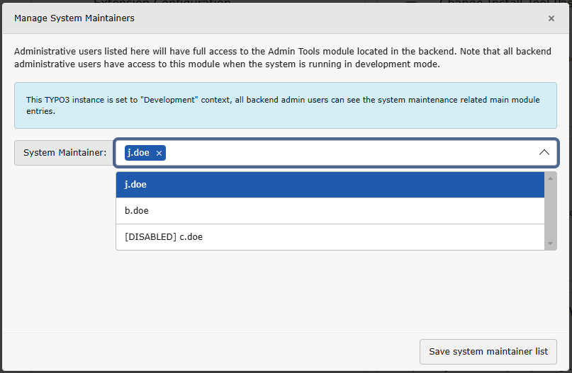 "Manage System Maintainers" window in the Admin Tools.