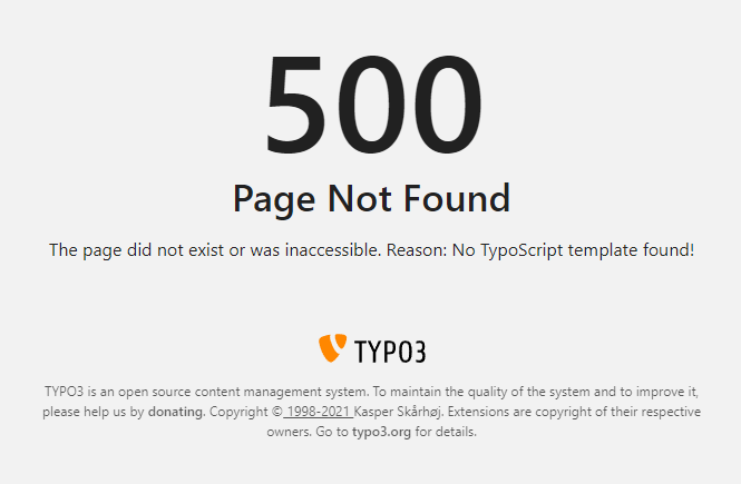 Error message "No TypoScript template found! Without debug mode"