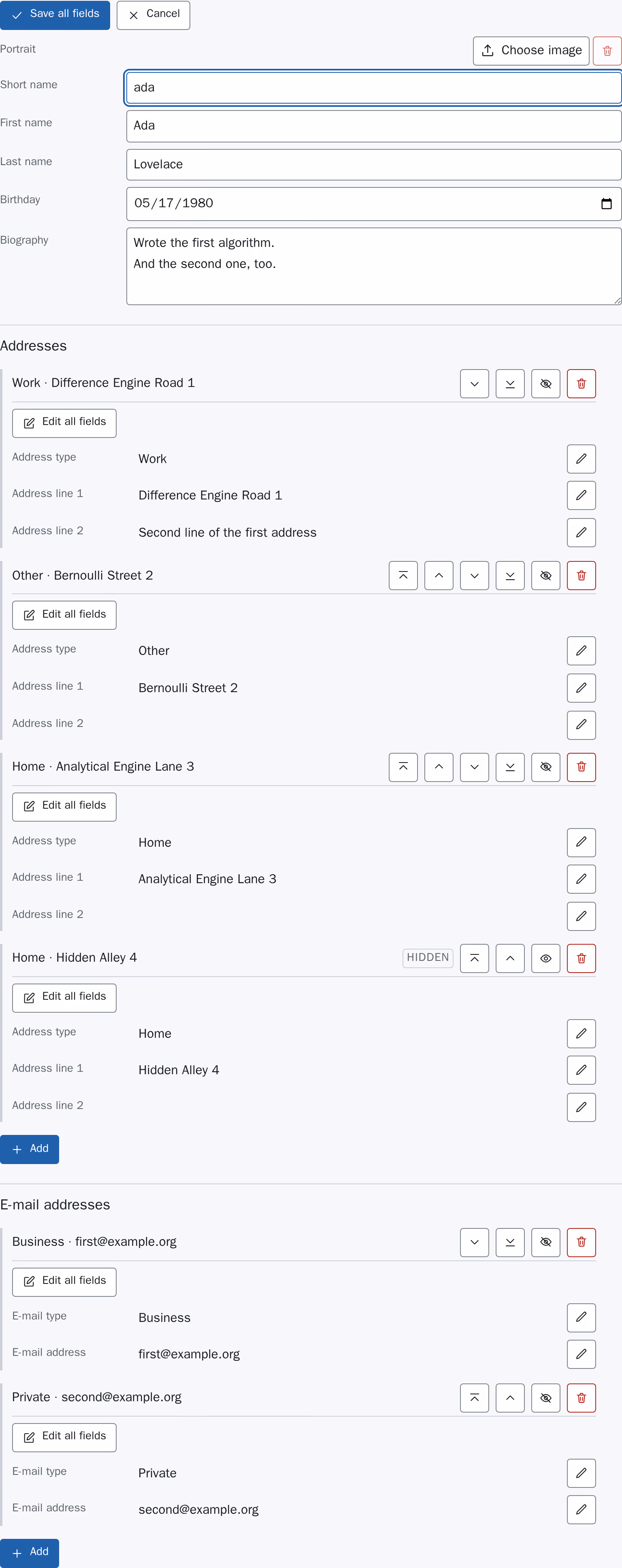 The profile record fully open: "Save all fields" and "Cancel" at the top, and the short name, first name, last name, birthday and biography all as controls, while the addresses and e-mail addresses below stay in their read view with their own Edit buttons. Light scheme.